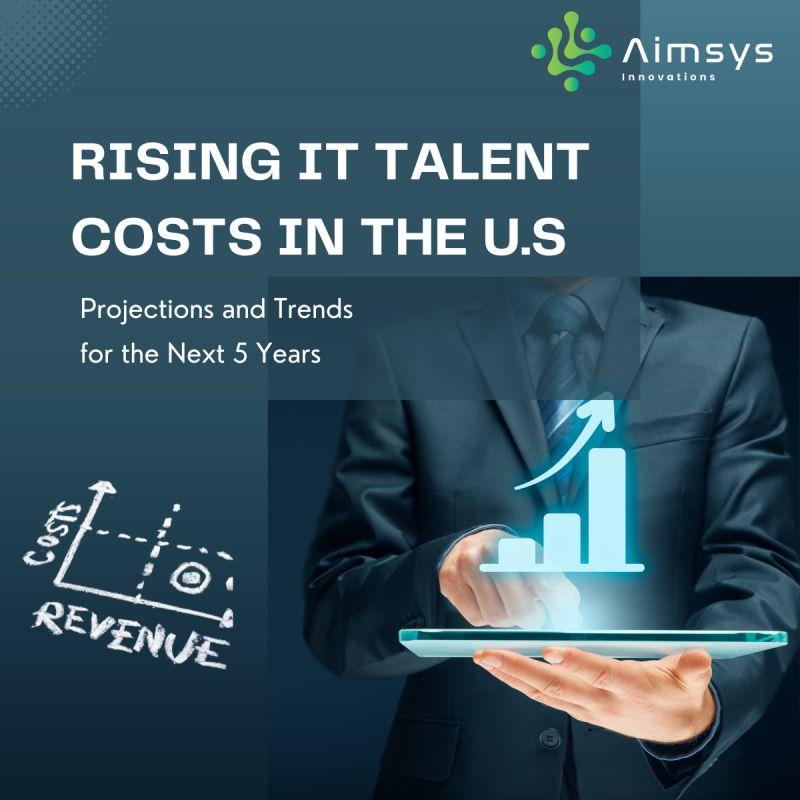 Rising IT Talent Costs in the U.S.: Salary Projections and Hiring Trends Through 2030