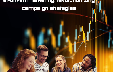 AI-Driven Marketing: Transforming the Future of Campaigns