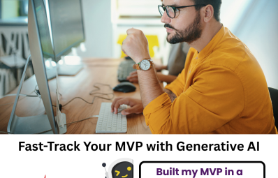 Build an MVP Fast with Generative AI & Automation