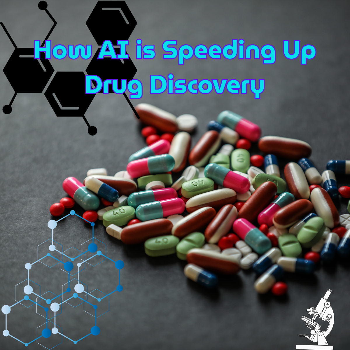 💊 How AI is Revolutionizing Drug Discovery and Development