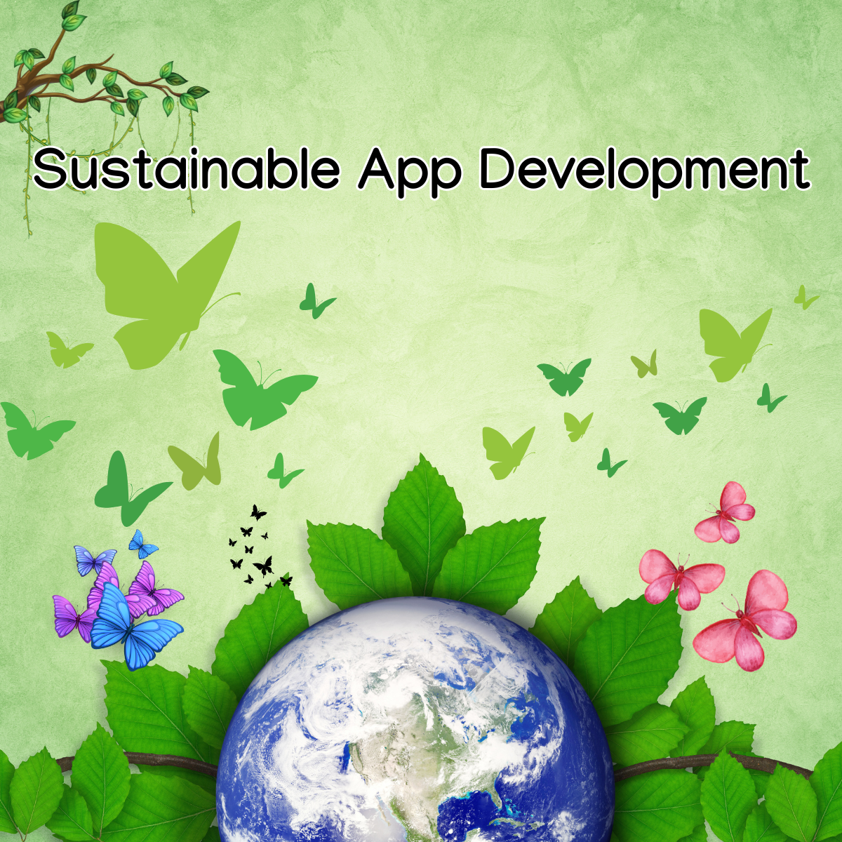 Eco-Friendly App Development: Reduce Carbon Footprints in Tech